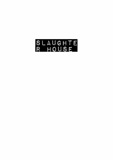 Slaughterhouse