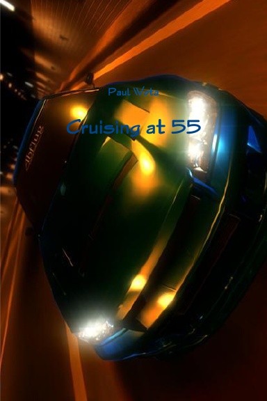 Cruising at 55