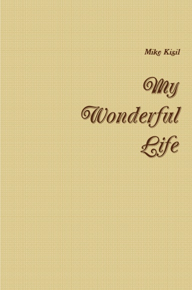 My Wonderful Life