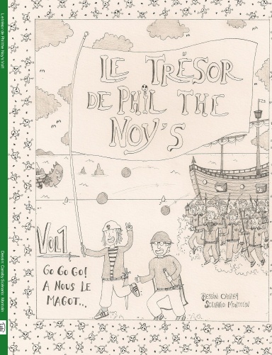 Le trésor de Phil the Noy's Vol1
