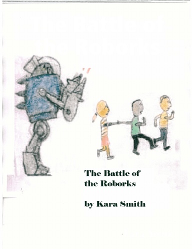 The Battle of the Roborks