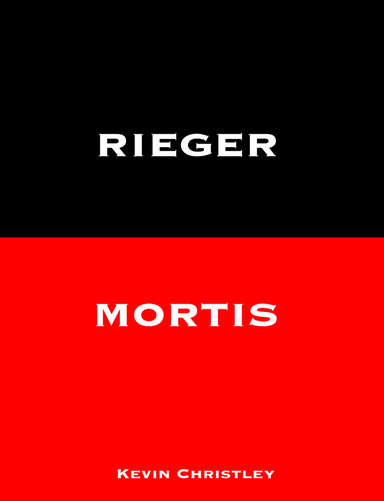 Rieger Mortis
