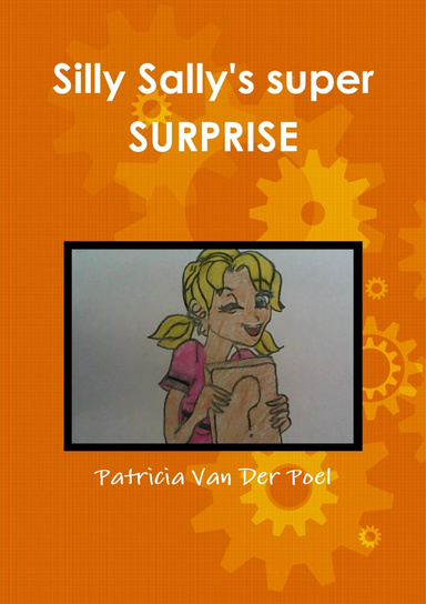 Silly Sally's SUPER SURPRISE
