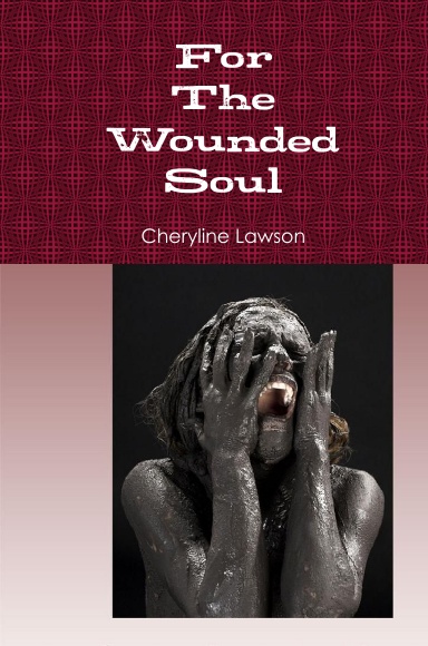 For the Wounded Soul
