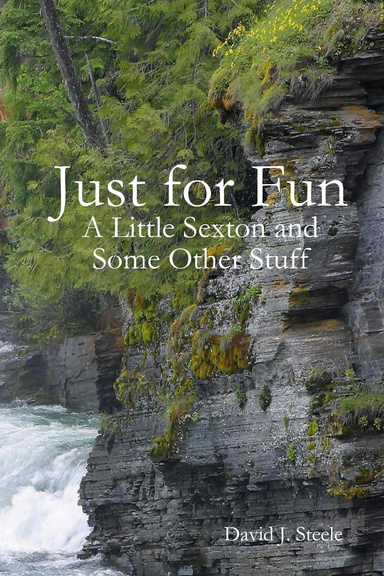 Just for Fun: A Little Sexton and Some Other Stuff