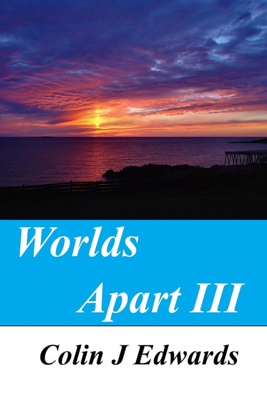 Worlds Apart III