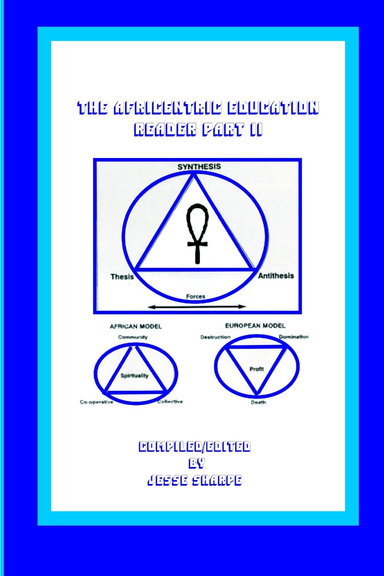The African Centered Education Reader II