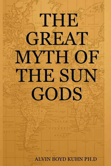 THE GREAT MYTH OF THE SUN GODS