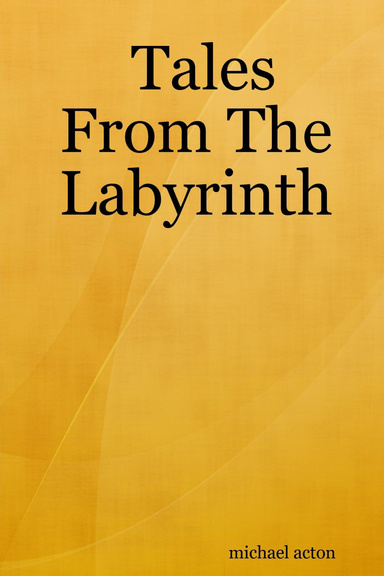 Tales From The Labyrinth