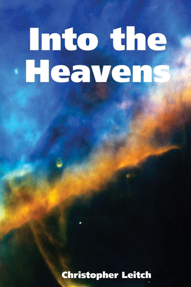 Into the Heavens