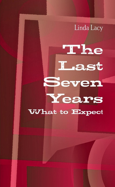 The Last Seven Years
