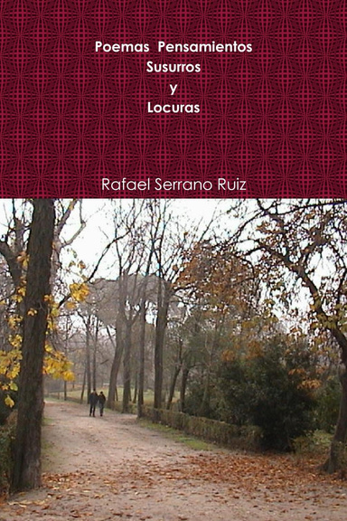 Poemas,Pensamientos,Susurros y Locuras