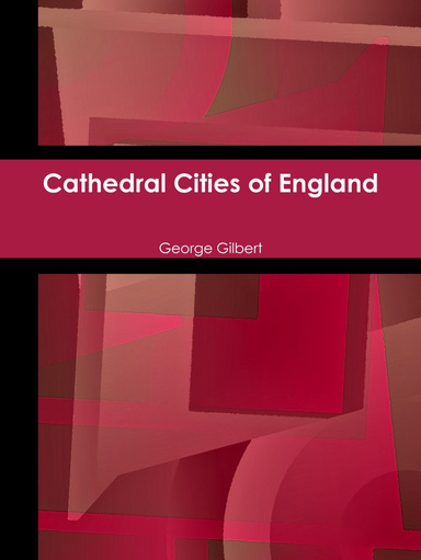 Cathedral Cities of England