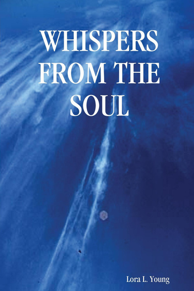 WHISPERS FROM THE SOUL