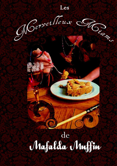 Les Merveilleux Miams de Mafalda Muffin