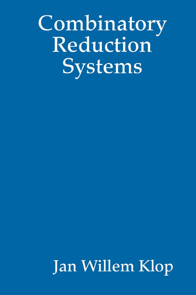 Combinatory Reduction Systems