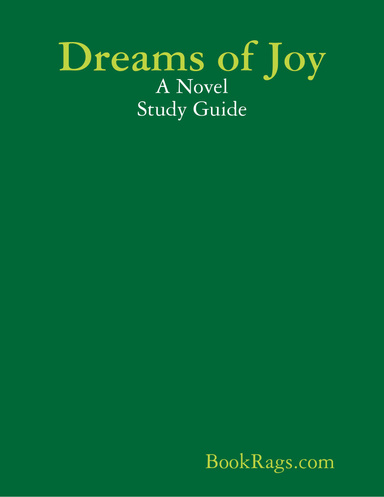 Dreams of Joy: A Novel Study Guide
