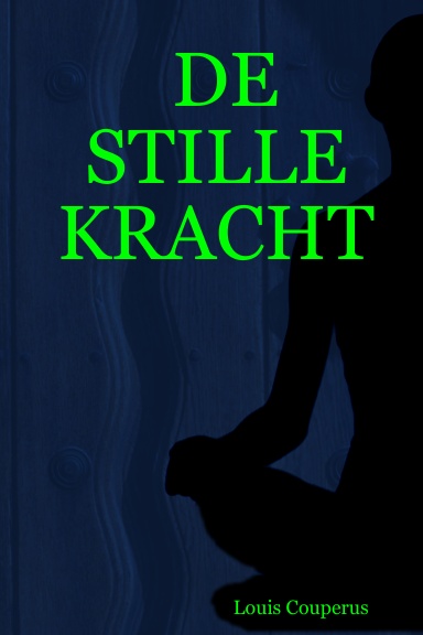 DE STILLE KRACHT