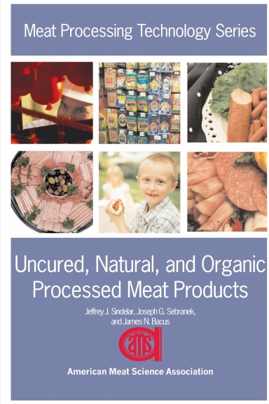 Uncured, Natural, and Organic Processed Meat Products