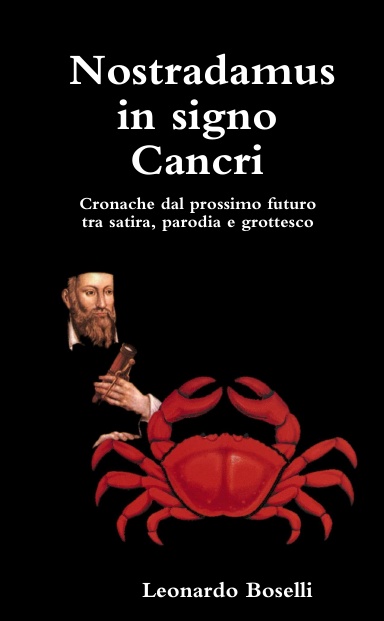 Nostradamus in signo Cancri
