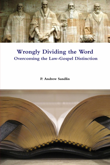 Wrongly Dividing the Word