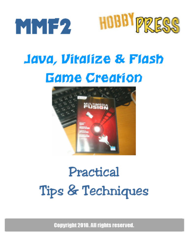 MMF2 Java, Vitalize & Flash Game Creation IPAD Edition