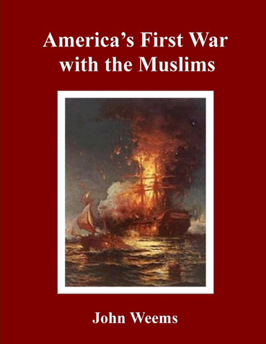 America's First War with the Muslims