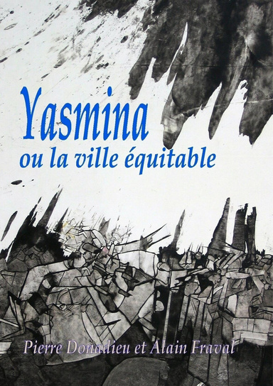 yasmina ou la ville équitable