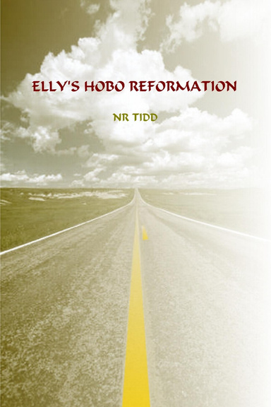 Elly's Hobo Reformation