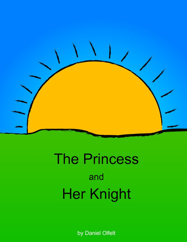 A Princess and Her Knight