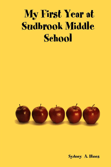 My First Year at Sudbrook Middle School