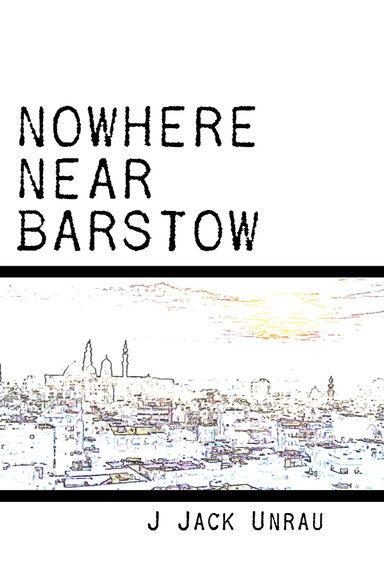 Nowhere Near Barstow