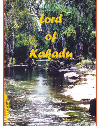 Lord of Kakadu