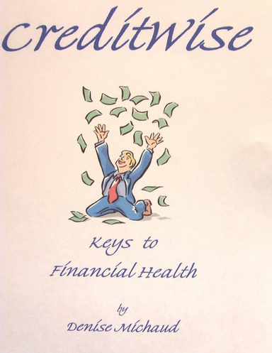 CreditWise - Keys to Financial Health