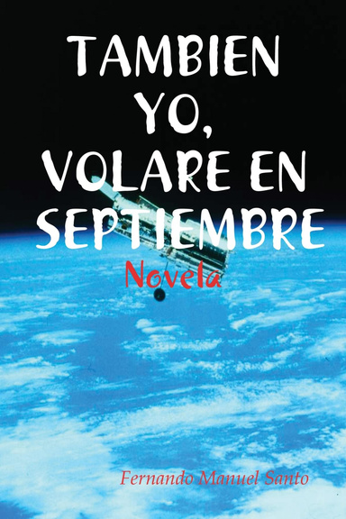 TAMBIEN YO, VOLARE EN SEPTIEMBRE