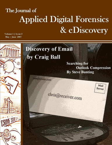The Journal of Applied Digital Forensics & eDiscovery, Vol 1, Issue 3