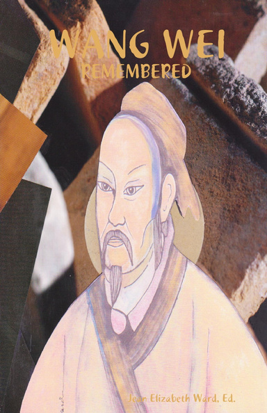 WANG WEI: REMEMBERED