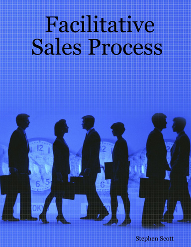 Facilitative Sales Process