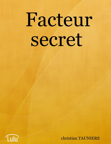 Facteur secret