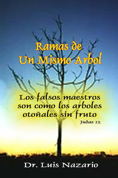 Ramas de Un Mismo Albor