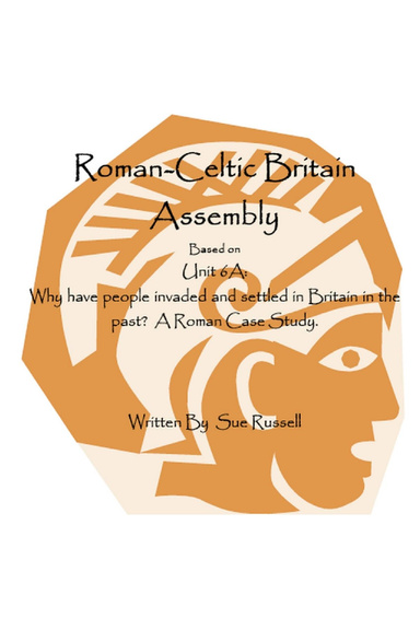 ROMANS AND CELTS ASSEMBLY