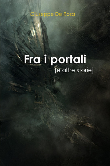 Fra i portali [e altre storie]