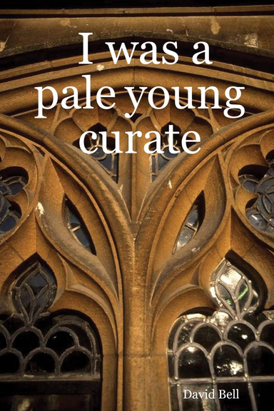 I was a pale young curate