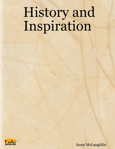 History and Inspiration