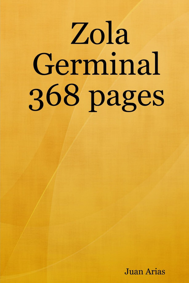 Zola Germinal 368 pages