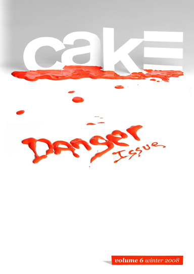 Cake Vol. 6 Danger