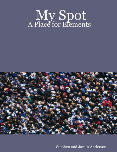 My Spot: A Place for Elements
