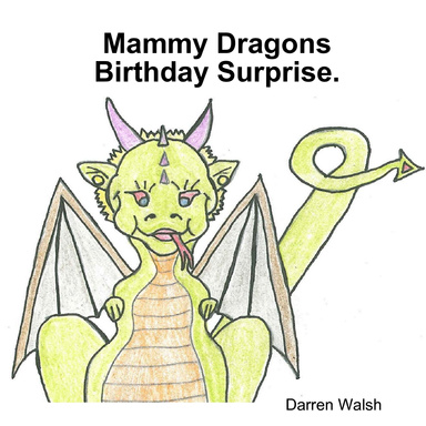 Mammy Dragons Birthday Surprise