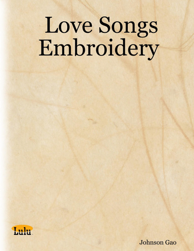Love Songs Embroidery