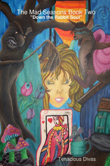 The Mad Seasons Book Two: